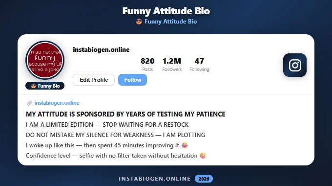 Funny Attitude Instagram Bios
